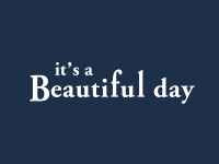 it´s Beautyful Day